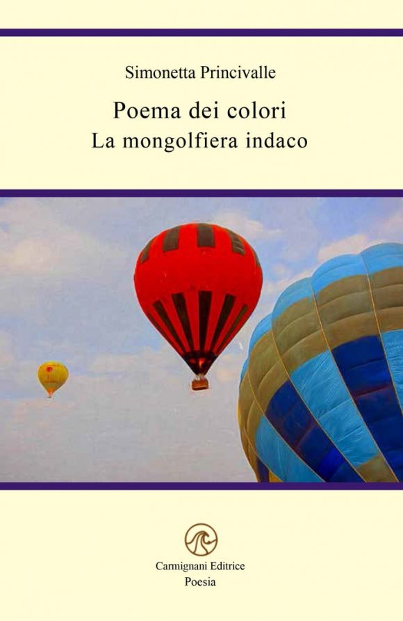 Poema dei colori, la mongolfiera indaco - Simonetta Princivalle