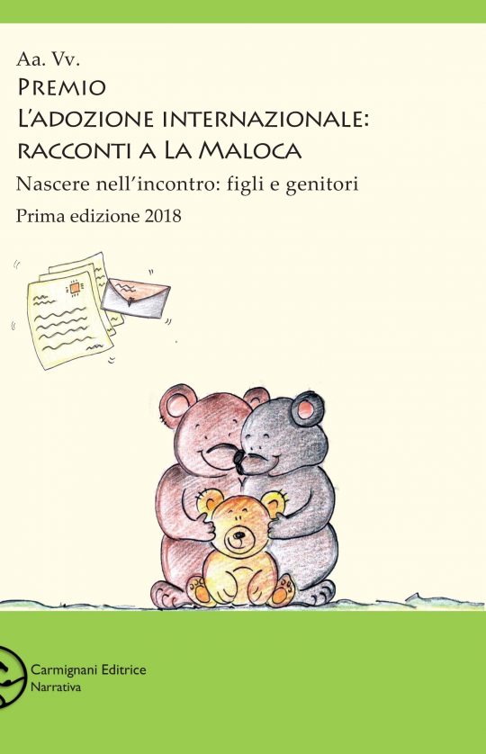 Premio L'adozione internazionale: racconti a La Maloca - Autori Vari