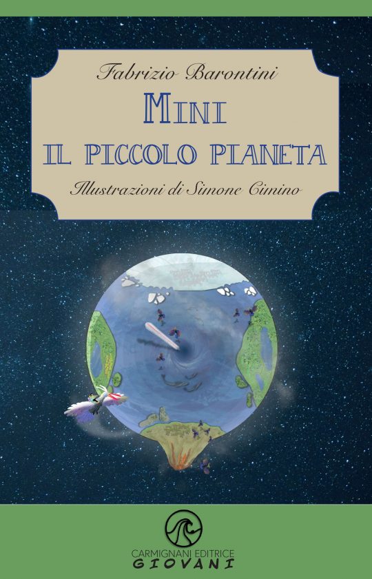 Mini, il piccolo pianeta - Fabrizio Barontini
